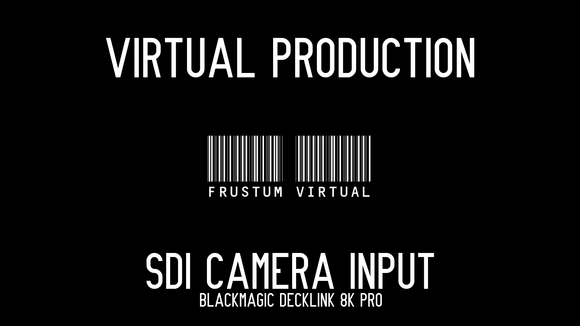 SDI Camera Input - Blackmagic Decklink 8k Pro